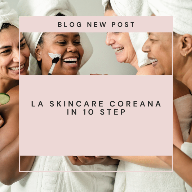 Blog sulla skincare